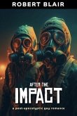 After the Impact: Part 1 (2nd Edition) (eBook, ePUB)