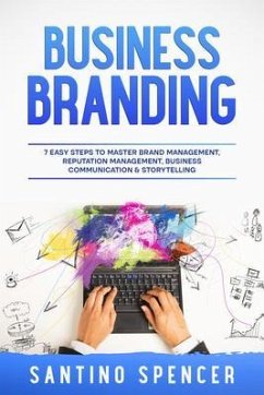 Business Branding (eBook, ePUB) - Spencer, Santino
