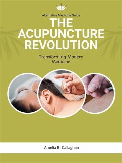 Cover The Acupuncture Revolution: (eBook, ePUB)