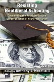 Resisting Neoliberal Schooling