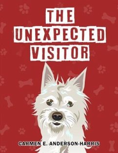 The Unexpected Visitor (eBook, ePUB) - Carmen E. Anderson-Harris