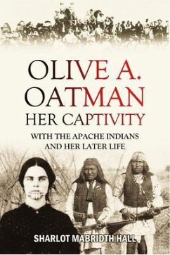 Olive A. Oatman (eBook, ePUB) - Hall, Sharlot
