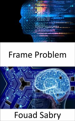 Frame Problem (eBook, ePUB) - Sabry, Fouad