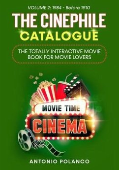Cover The Cinephile Catalogue: The Totally Interactive Movie Book for Movie Lovers - Volume 2 (eBook, ePUB)