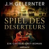 Spiel des Deserteurs / Spion Captain Grey Bd.2 (MP3-Download)