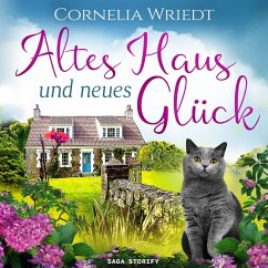 Altes Haus und neues Glück (MP3-Download) - Wriedt, Cornelia