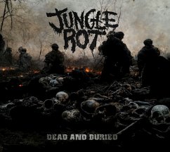 Dead And Buried - Jungle Rot