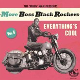 More Boss Black Rockers Vol.6 - Everything'S Cool More Boss Black Rockers Vol.6 - Everything'S Cool