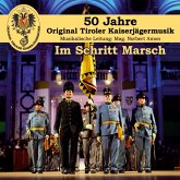 Im Schritt Marsch-50 Jahre-Die Offizielle Jubi