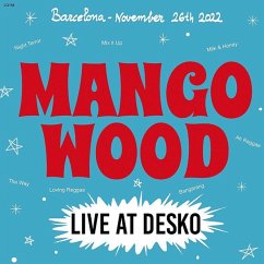 Live At Desko - Mango Wood