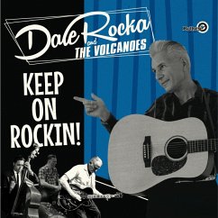 Keep On Rockin' - Rocka,Dale And The Volcanoes
