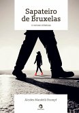 Sapateiro de Bruxelas (eBook, ePUB) Sapateiro de Bruxelas (eBook, ePUB)