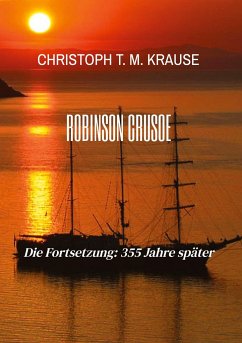 Robinson Crusoe - Krause, Christoph T. M.