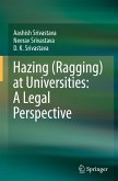 Hazing (Ragging) at Universities: A Legal Perspective