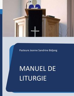 Manuel de Liturgie - Bidjang, Pasteure Jeanne Sandrine