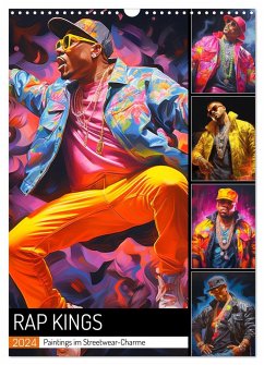 Rap Kings. Paintings im Streetwear-Charme (Wandkalender 2024 DIN A3 hoch), CALVENDO Monatskalender