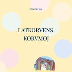 Latkorvens korvmoj (eBook, ePUB)