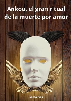 Ankou, el gran ritual de la muerte por amor (eBook, ePUB)