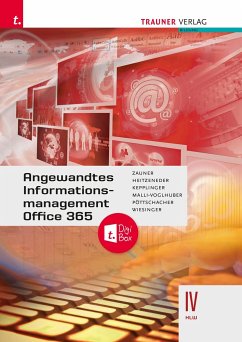 Angewandtes Informationsmanagement IV HLW Office 365 + TRAUNER-DigiBox - Zauner, Doris;Heitzeneder, Andrea;Kepplinger, Elke