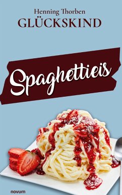 Spaghettieis - Glückskind, Henning Thorben