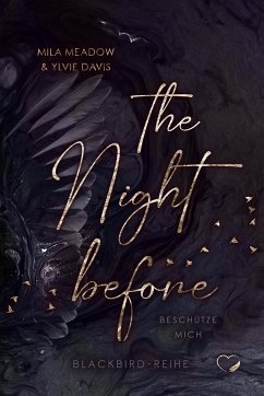 The Night before - Meadow, Mila;Davis, Ylvie