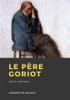 Le Père Goriot (eBook, ePUB) - Bild 1
