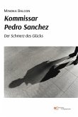 Kommissar Pedro Sanchez (eBook, ePUB)