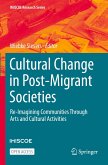 Cultural Change in Post-Migrant Societies