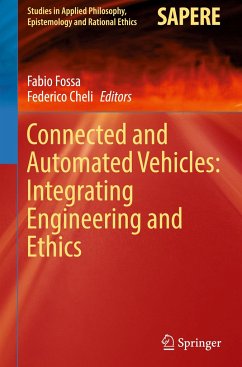 Connected and Automated Vehicles: Integrating Engineering and Ethics