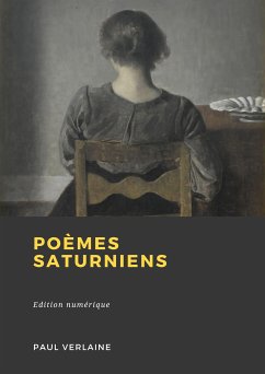 Poèmes saturniens (eBook, ePUB) - Verlaine, Paul