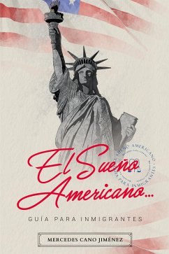 El sueño americano... (eBook, ePUB) - Cano Jiménez, Mercedes