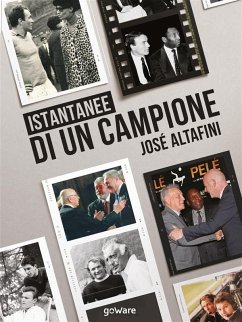 Cover Istantanee di un campione. José Altafini (eBook, ePUB)