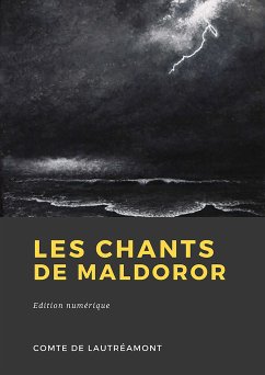 Les Chants de Maldoror (eBook, ePUB) - de Lautréamont, Comte