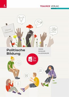 Politische Bildung BS/LWBF - Hilzensauer, Gabriele; Winkler, Friedrich; Varda, Karin Andrea