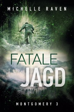 Fatale Jagd - Raven, Michelle