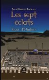 Les sept éclats (eBook, ePUB)