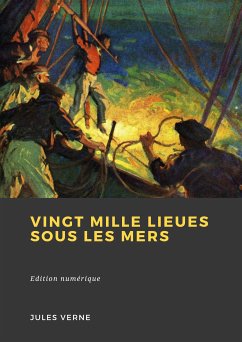 Vingt Mille Lieues sous les mers (eBook, ePUB) - Verne, Jules