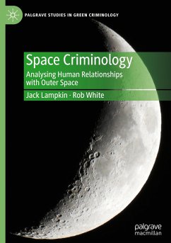 Space Criminology - Lampkin, Jack;White, Rob