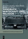 Handbuch Wirtschaft und Religion