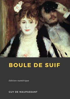 Boule de suif (eBook, ePUB) - de Maupassant, Guy