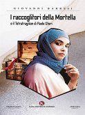 I raccoglitori della Mortella (eBook, ePUB)