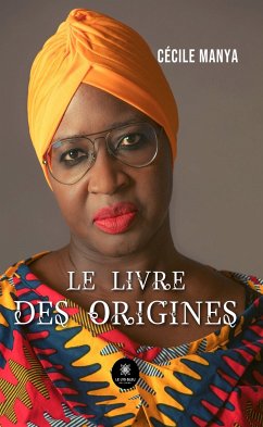 Le livre des origines (eBook, ePUB) - Manya, Cécile