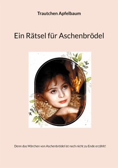 EinRätselfürAschenbrödel (eBook, ePUB) - Apfelbaum, Trautchen