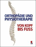 Orthopädie und Physiotherapie