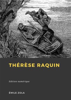 Thérèse Raquin (eBook, ePUB) - Zola, Émile