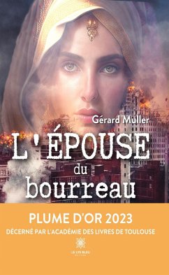 L’épouse du bourreau (eBook, ePUB) - Muller, Gérard