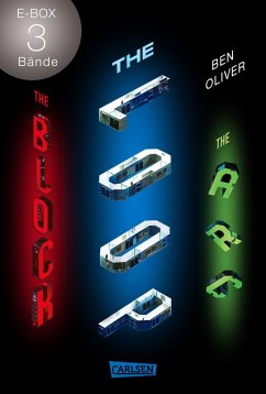 The Loop: Düster, gnadenlos, spannend – Band 1-3 der Scifi-Dystopie in einer E-Box (The Loop) (eBook, ePUB) - Oliver, Ben