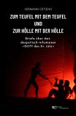 Zum Teufel mit dem Teufel und zur Hölle mit der Hölle (eBook, ePUB)