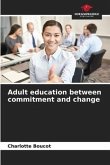 Adult education between commitment and change