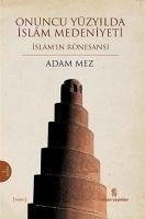 Onuncu Yüzyilda Islam Medeniyeti - Mez, Adam